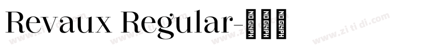 Revaux Regular字体转换